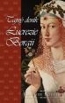 V�ce informac� o v�robku Tajn� den�k Lucrezie Borgii