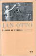 V�ce informac� o v�robku Jan Otto - Kus historie �esk� knihy