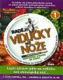V�ce informac� o v�robku Rad�ji vidli�ky ne� no�e