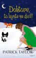 V�ce informac� o v�robku Doktore, to byste se divil!