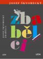 V�ce informac� o v�robku Zbab�lci