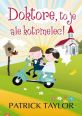 V�ce informac� o v�robku Doktore, to je ale kotrmelec!
