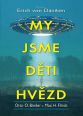V�ce informac� o v�robku My jsme d�ti hv�zd
