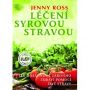 V�ce informac� o v�robku L��en� syrovou stravou - Jak dos�hnout z��iv�ho zdrav� pomoc� �iv� stravy