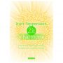 V�ce informac� o v�robku ��t v harmonii - M�j vztah k sob�, k partnerovi, ke sv�tu a k univerz�ln� energii