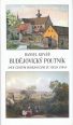 V�ce informac� o v�robku Bud�jovick� poutn�k aneb �esk�mi Bud�jovicemi ze v�ech stran