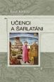 V�ce informac� o v�robku U�enci a �arlat�ni