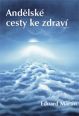 V�ce informac� o v�robku And�lsk� cesty ke zdrav�