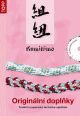 V�ce informac� o v�robku Kumihimo - Origin�ln� dopl�ky - TOPP