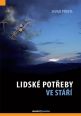 V�ce informac� o v�robku Lidsk� pot�eby ve st���