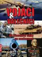 V�ce informac� o v�robku Voj�ci a v�le�n�ci - Od t�icetilet� v�lky po sou�asnost