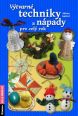 V�ce informac� o v�robku V�tvarn� techniky a n�pady pro cel� rok