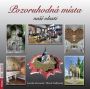 V�ce informac� o v�robku Pozoruhodn� m�sta na�� vlasti