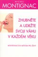 V�ce informac� o v�robku Zhubn�te a udr�te svoji v�hu v ka�d�m v�ku