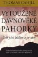 V�ce informac� o v�robku Vytou�en� d�vnov�k� pahorky