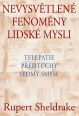 V�ce informac� o v�robku Nevysv�tlen� fenom�ny lidsk� mysli - Telepatie, p�edtuchy, sedm� smysl