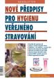 V�ce informac� o v�robku Nov� p�edpisy pro hygienu ve�ejn�ho stravov�n� - 3.yd.