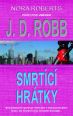 V�ce informac� o v�robku Smrt�c� hr�tky