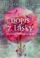 V�ce informac� o v�robku Dopis z l�sky - L�skypln� vzkaz Matce Zemi od jejich d�t�