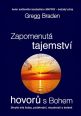 V�ce informac� o v�robku Zapomenut� tajemstv� hovor� s Bohem