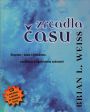 V�ce informac� o v�robku Zrcadla �asu - Pomoc� regrese k fyzick�mu, emo�n�mu a duchovn�mu uzdraven� + CD
