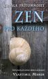 V�ce informac� o v�robku Zen pro ka�d�ho - Chv�la p��tomnosti