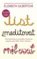 V�ce informac� o v�robku J�st, meditovat, milovat