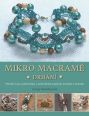 V�ce informac� o v�robku Mikro macram� - Drh�n�