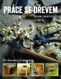 V�ce informac� o v�robku Pr�ce se d�evem - 20 v�kendov�ch projekt�