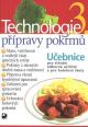 V�ce informac� o v�robku Technologie p��pravy pokrm� 3 - 2. vyd�n�