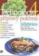 V�ce informac� o v�robku Technologie p��pravy pokrm� 4 - 2. vyd�n�