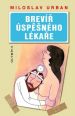 V�ce informac� o v�robku Brev�� �sp�n�ho l�ka�e - 2. vyd�n�