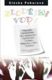 V�ce informac� o v�robku Zlod�jky vody - 3. vyd�n�