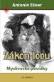 V�ce informac� o v�robku Z�kon lovu - Mysliveck� pov�dky