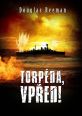 V�ce informac� o v�robku Torp�da, vp�ed!