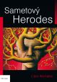V�ce informac� o v�robku Sametov� Herodes