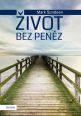 V�ce informac� o v�robku �ivot bez pen�z