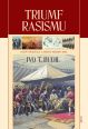 V�ce informac� o v�robku Triumf rasismu