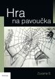 V�ce informac� o v�robku Hra na pavou�ka