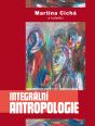 V�ce informac� o v�robku Integr�ln� antropologie