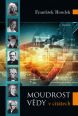 V�ce informac� o v�robku Moudrost v�dy v cit�tech