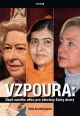V�ce informac� o v�robku Vzpoura - �svit nov�ho v�ku pro v�echny Eviny dcery