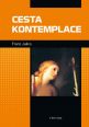 V�ce informac� o v�robku Cesta kontemplace