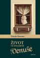 V�ce informac� o v�robku �ivot ve znamen� Venu�e