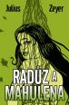 V�ce informac� o v�robku Rad�z a Mahulena