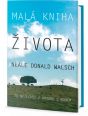 V�ce informac� o v�robku Mal� kniha �ivota - To nejlep�� z Hovor� s Bohem