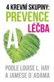 V�ce informac� o v�robku 4 krevn� skupiny - Prevence nemoc� c�lenou v��ivou