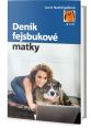 V�ce informac� o v�robku Den�k fejsbukov� matky