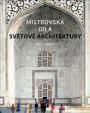 V�ce informac� o v�robku Mistrovsk� d�la sv�tov� architektury