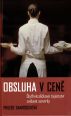 V�ce informac� o v�robku Obsluha v cen� - �ty�hv�zdi�kov� tajemstv� zv�dav� serv�rky